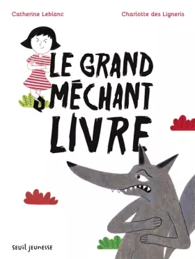 Couverture du produit · Le grand méchant livre