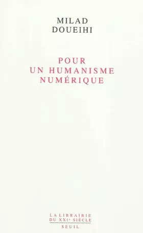 Couverture du produit · Pour un humanisme numérique