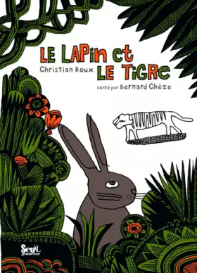 Couverture du produit · Le Lapin et le Tigre