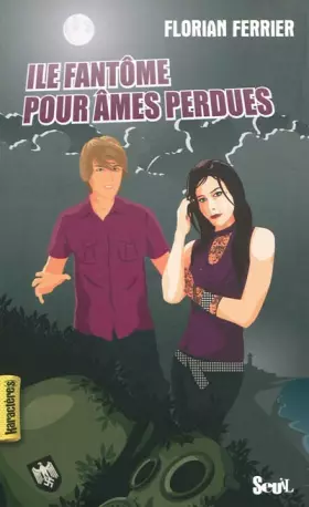 Couverture du produit · Ile fantôme pour âmes perdues