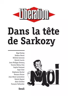 Couverture du produit · Dans la tête de Sarkozy