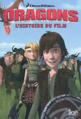 Couverture du produit · Dragons : L'histoire du film
