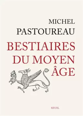 Couverture du produit · Bestiaires du Moyen Âge