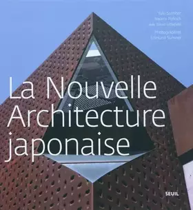 Couverture du produit · La Nouvelle Architecture japonaise
