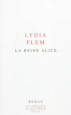 Couverture du produit · La Reine Alice