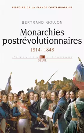 Couverture du produit · Monarchies postrévolutionnaires. 1814-1848 (2)