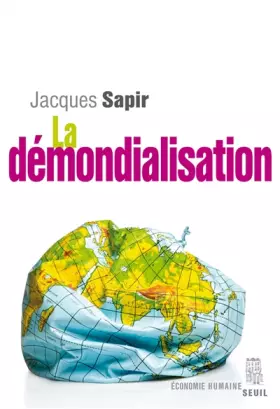 Couverture du produit · La démondialisation