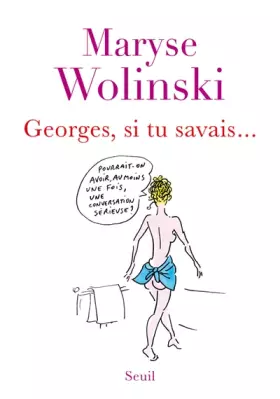Couverture du produit · Georges, si tu savais...