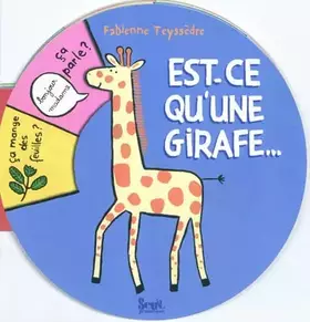 Couverture du produit · Est-ce qu'une girafe...