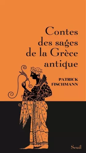 Couverture du produit · Contes des sages de la Grèce antique
