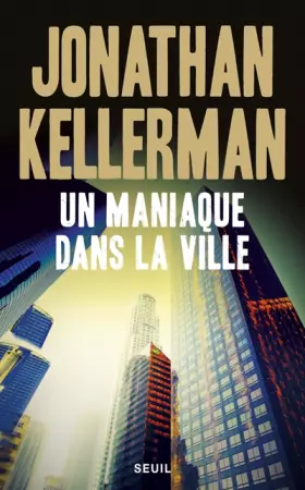 Couverture du produit · Un maniaque dans la ville