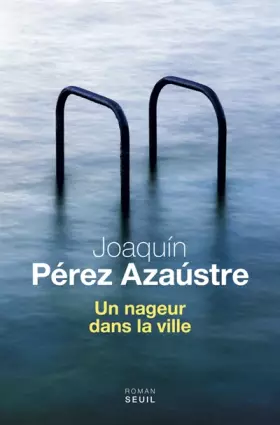 Couverture du produit · Un nageur dans la ville