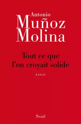 Couverture du produit · Tout ce que l'on croyait solide