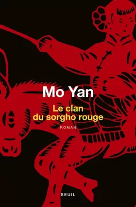 Couverture du produit · Le Clan du sorgho rouge