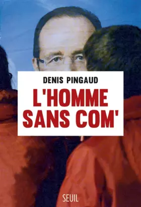 Couverture du produit · L'homme sans com'