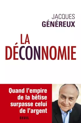 Couverture du produit · La Déconnomie