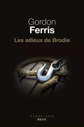 Couverture du produit · Les adieux de Brodie