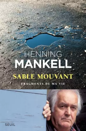 Couverture du produit · Sable mouvant. Fragments de ma vie
