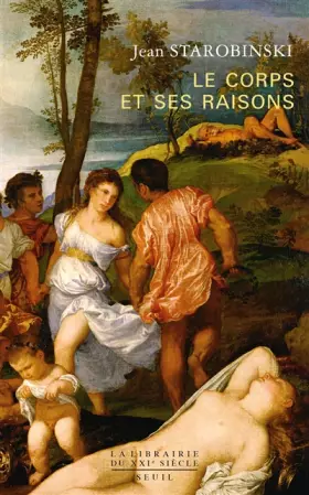 Couverture du produit · Le Corps et ses raisons