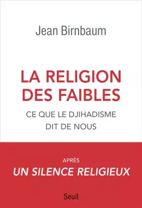 Couverture du produit · La religion des faibles