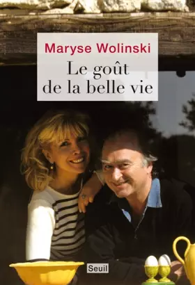 Couverture du produit · Le goût de la belle vie