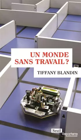 Couverture du produit · Un monde sans travail ?