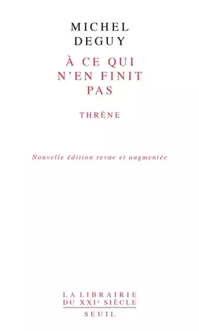 Couverture du produit · À ce qui n'en finit pas: Thrène