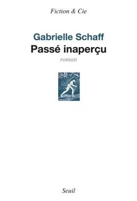 Couverture du produit · Passé inaperçu