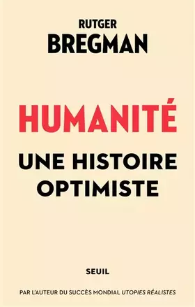 Couverture du produit · Humanité. Une histoire optimiste