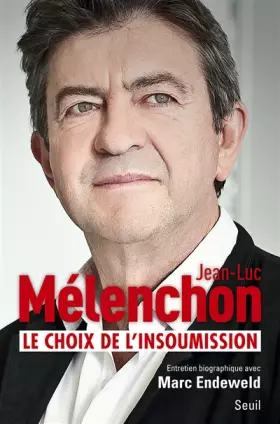 Couverture du produit · Le choix de l'insoumission