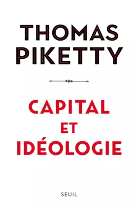 Couverture du produit · Capital et idéologie