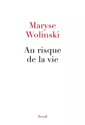 Couverture du produit · Au risque de la vie