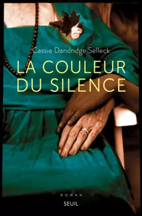 Couverture du produit · La couleur du silence