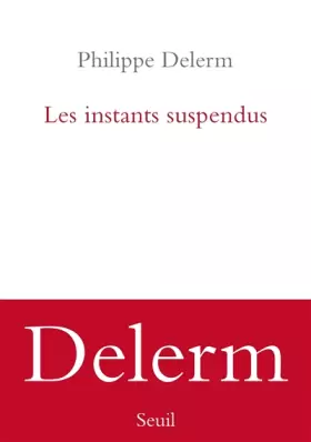 Couverture du produit · Les Instants suspendus