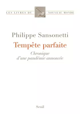 Couverture du produit · Tempête parfaite. Chronique d'une pandémie annoncée
