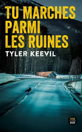 Couverture du produit · Tu marches parmi les ruines