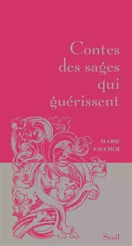 Couverture du produit · Contes des sages qui guérissent