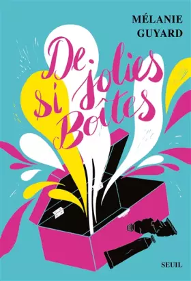 Couverture du produit · De si jolies boîtes