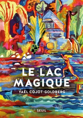 Couverture du produit · Le Lac magique