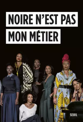Couverture du produit · Noire n'est pas mon métier