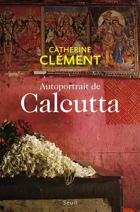 Couverture du produit · Autoportrait de Calcutta