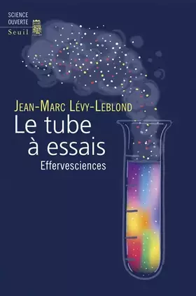 Couverture du produit · Le Tube à essais: Effervesciences