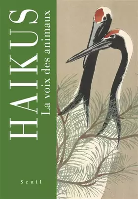 Couverture du produit · Haïkus: La voix des animaux