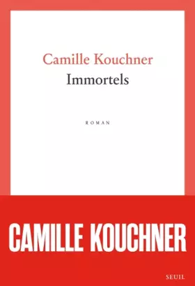 Couverture du produit · Immortels