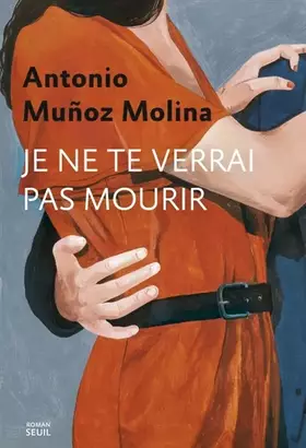 Couverture du produit · Je ne te verrai pas mourir