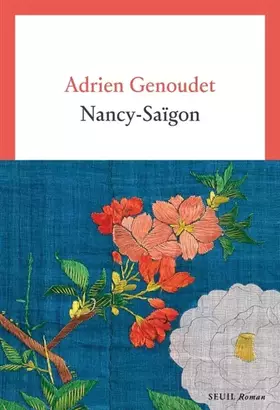 Couverture du produit · Nancy-Saïgon