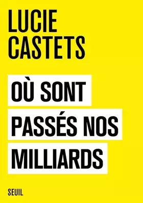 Couverture du produit · Où sont passés nos milliards