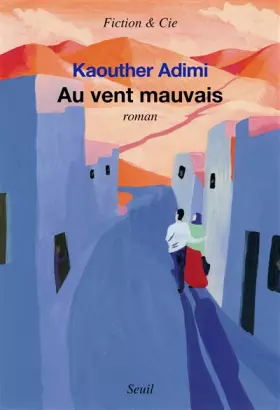 Couverture du produit · Au vent mauvais