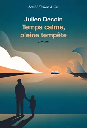 Couverture du produit · Temps calme, pleine tempête
