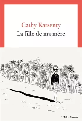 Couverture du produit · La Fille de ma mère
